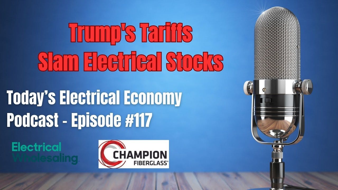 Trump's Tariffs Slam Electrical Stocks